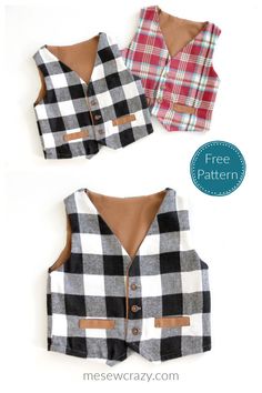 three different plaid vests are shown with the text, free pattern and instructions to make them