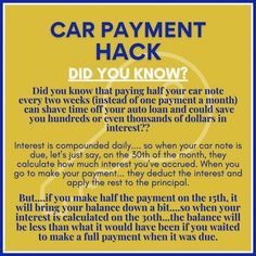 a blue and yellow sign that says, car payment hack did you know it?