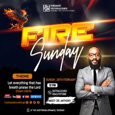 a flyer for a fire sunday event featuring a man in a suit and tie with his arms crossed