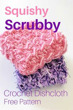 two crochet dishcloths with the words squisy scrubby on them