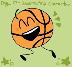 an orange basketball with the words'day 17 - unnered character'written on it