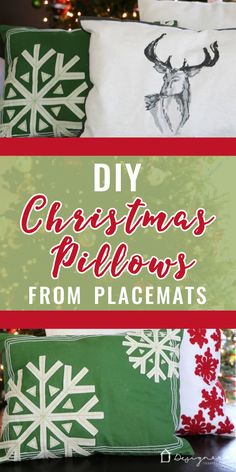 christmas pillows with the words diy christmas pillows from placemats