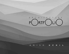 an abstract black and white photo with the words architecture portfolio