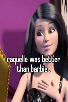 a cartoon girl with long black hair standing in front of a purple wall and text that reads, raquete was better than barbie