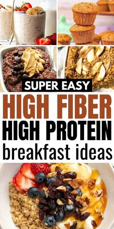 high fiber protein breakfast ideas with text overlay that reads, super easy high fiber high protein breakfast ideas