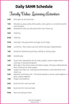 the daily schedule for family value working at home