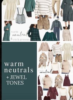 several different types of clothes and accessories for women with text that reads warm neutrals + jewel tones