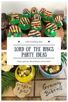 a table topped with cupcakes and other food next to a sign that says lord of the rings party ideas