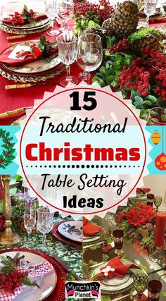 a collage of christmas table settings with the words traditional christmas table setting ideas on it