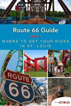 the route 66 guide where to get your kids in st louis