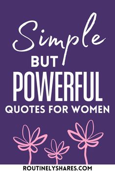 Find the best simple but powerful quotes for women that are inspiring, motivational or short. Perfect for that deep and powerful vibe. Simple Sayings Inspirational, Women Inspiring Quotes, She Is Quotes Short, Quotes For Herself, Self Quotes Aesthetic, Strong Short Quotes Inspiration, Independent Women Quotes Short, Powerful Quotes For Women Encouragement, Short Empowering Women Quotes