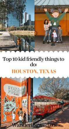 the top 10 kid friendly things to do in houston texas