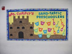 a bulletin board with sand - tastic preschoolers written on it in front of a white wall