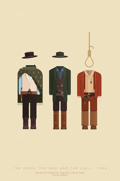 the good, the bad and the ugly movie poster with three men in different outfits