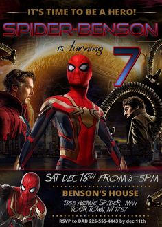 the amazing spider - man birthday party is going to be held at 7 30 pm