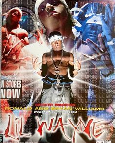 the poster for lil wayne's album, in stores now