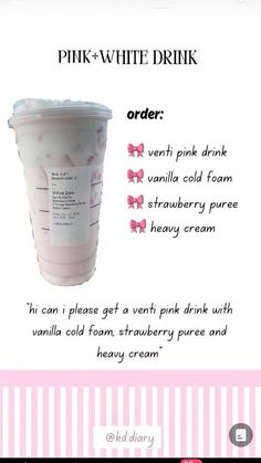 a pink and white drink is shown with information about how to make it in the cup