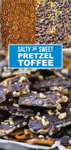 salted and sweet pretzel toffee is shown in two different colors