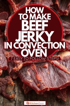 how to make beef jerk in convection oven