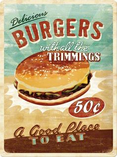 a sign that says burgers and trimmings on it