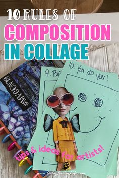 an image of a collage with text overlay that reads 10 rules of composition in collage