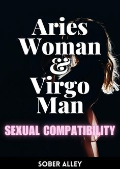 Are Aries Woman And Virgo Man Compatible? About Aries, Virgo Man, Aries Women, Relationship Compatibility, Difficult Relationship, Aries Woman, Virgo Men