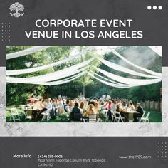 an advertisement for the corporate event venue in los angeles, with people sitting at tables under canopy