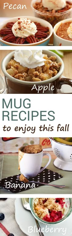 four different pictures with the words mug recipes to enjoy this fall