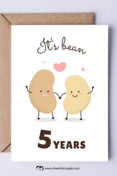 Preview Image of It's Bean 5 Year Free Printable Anniversary Card Anniversary Gifts By Year, Anniversary Cards For Boyfriend, Anniversary Cards For Him, Anniversary Scrapbook, Diy Anniversary Gift