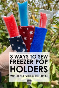 the three ways to sew freezer pop holders