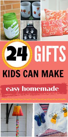 the words, 24 gifts kids can make easy homemade are displayed in this collage