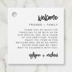 a welcome card with the words, friends and family written in cursive font