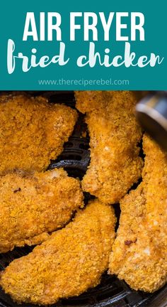 air fryer fried chicken in an air fryer with text overlay that says air fryer fried chicken