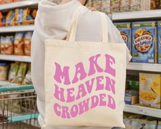 Spread a message of Faith with this cute Make Heaven Crowded Tote Bag! This Heavyweight Christian Tote is twice as thick as most Canvas Tote Bags! Reusable Grocery Bags are great for the environment too! ♥ Hello and Welcome to Meaningful Tees Shop! ♥ All of our Canvas Tote Bags are made of Heavyweight Cotton Canvas and are TWICE AS THICK as most other totes with a Fabric Weight of 12 oz (instead of the usual 6 oz), making them much more sturdy for groceries, laptops, books, etc. ♥ All of our ite Affordable Preppy Bags For Everyday Use, Affordable Everyday Preppy Bags, Preppy Tote Bags, Bible Tote Bag, Diy Tote Bag Design, Handpainted Tote Bags, Christian Tote Bags, Sacs Tote Bags, Tods Bag