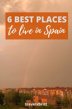 6 best places to live in Spain Houses In Spain