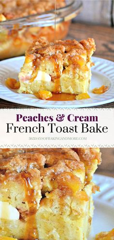 peaches and cream french toast bake on a white plate with text overlay