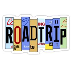 the road trip sticker is shown on a white background