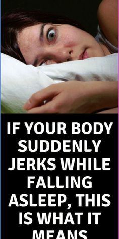 If Your Body Suddenly Jerks While Falling Asleep, THIS Is What It Means Hypnic Jerk, What Is Health, Popular Diets, Word Online, School Communication, Falling Asleep, Health Check, Warning Signs, Body Language