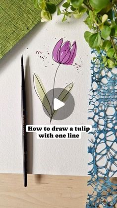 a card with an image of a flower and the words how to draw a tulip with one line