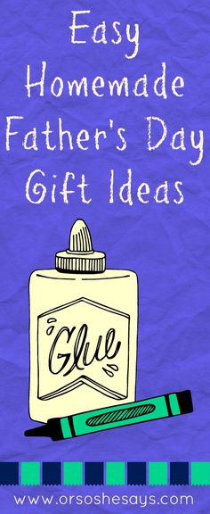 an easy homemade father's day gift idea