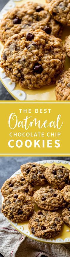 the best oatmeal chocolate chip cookies on a yellow plate with text overlay