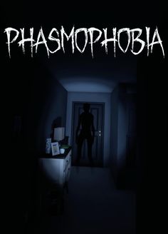 a person standing in a dark hallway with the words phasmophobia on it