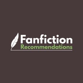 fanfictionrecommendations