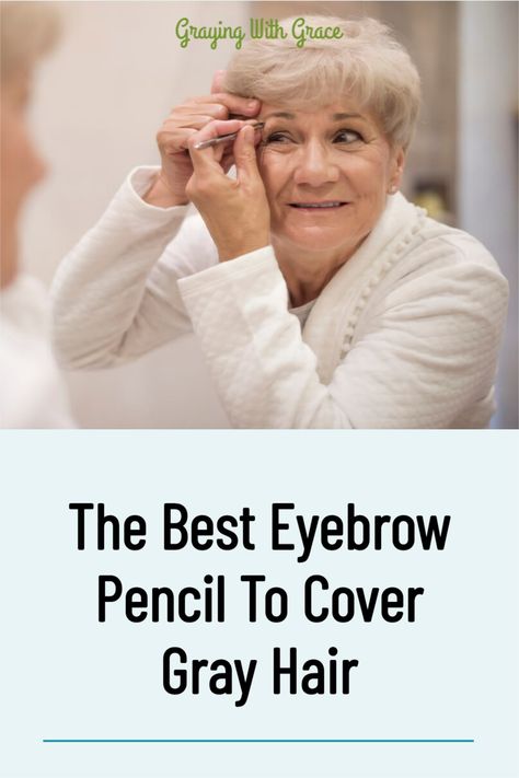 Just because your eyebrow hair starts to turn gray, it doesn’t mean that your eyebrows shouldn’t look their best. You will find a slew of eyebrow pencils on the market today to cover gray hair. Here are are the features to look for when shopping for the best eyebrow pencil to cover your gray eyebrow hair plus some of our favorites. #grayingwithgrace #grayhair Best Eyebrow Pencil For Gray Hair, Grey Eyebrows How To Cover, Eyebrow Color For Gray Hair, Eyebrows For Gray Hair, Grey Hair Eyebrow Color, Grey Hair Eyebrows, Gray Eyebrows, Baileys Frozen, Best Eyebrow Pencil