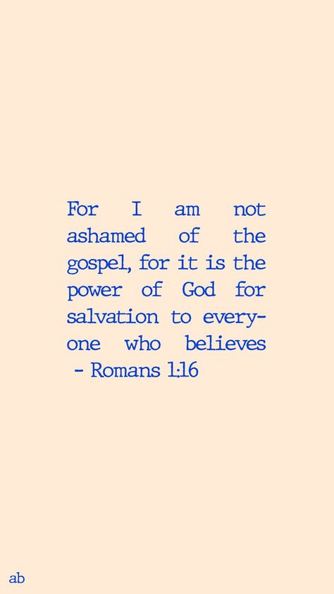 Roman’s 1:16 Wallpaper, For I Am Not Ashamed Of The Gospel, Romans 1 16 Wallpaper, Roman’s 1:16, I Am Not Ashamed Of The Gospel, Aesthetic Bible Verse Wallpaper, Verse Wallpaper Aesthetic, Bible Verse Wallpaper Aesthetic, Aesthetic Bible Verse