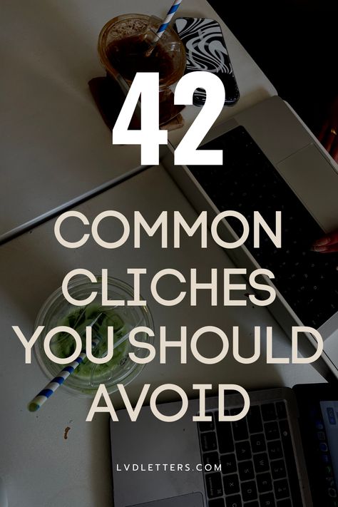 42 common cliches you should avoid Writing Cliches, Creative Writing Tips, Aspiring Author, Writing Coach, Writing Crafts, Cool Writing, Writing Poetry, Writing Advice, Writing Ideas