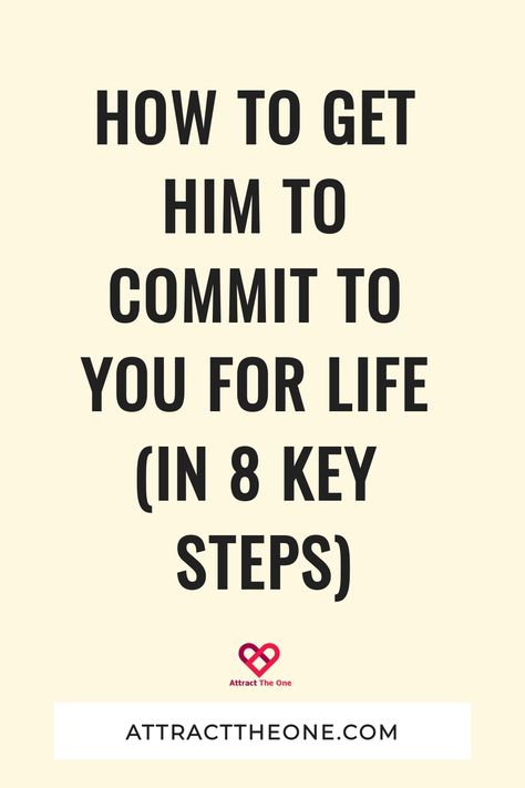 how to get him to commit to you for life (in 8 key steps) Why Men Cheat, Perfect Girlfriend, How To Get Married, The Perfect Girlfriend, Awkward Questions, Human Psychology, First Year Of College, Commitment Issues, Make Him Miss You