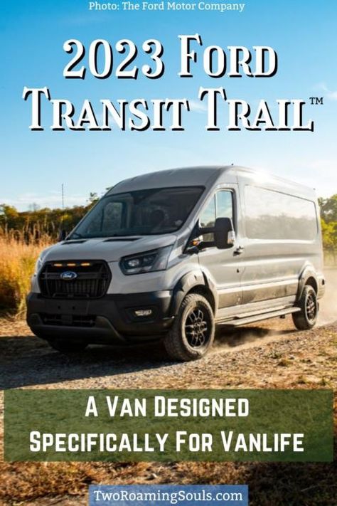 Ford Transit Trail, Transit Van Conversion, Vanlife Tips, Ford Transit Camper Conversion, Ford Transit Conversion, Ford Transit Campervan, Ford Transit Camper, Transit Camper, Adventure Van