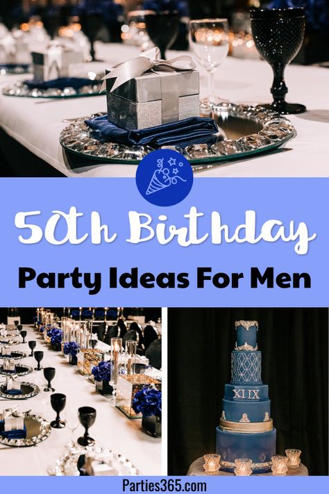 Looking for a masculine theme for a 50th birthday party for your husband or boyfriend? This elegant navy, silver and black milestone party is full of decorations and ideas for men turning 50! #50thbirthday #milestonebirthday #partyideas Man 50 Birthday Party Ideas, Male Birthday Themes Party Ideas, 50 Male Birthday Party Ideas, 50thbirthday Party Ideas Men, 60 Birthday Men, 50th Birthday Party For Men Decoration, Masculine 50th Birthday Party Ideas, 50 Birthday Themes Men, Elegant 50th Birthday Party Decorations