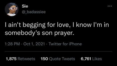 Me And Somebody Son, Somebody Son, Prayer For Son, Somebody's Son, Beg For Love, Sister Circle, Princess Life, Relatable Content, Lovers Lane